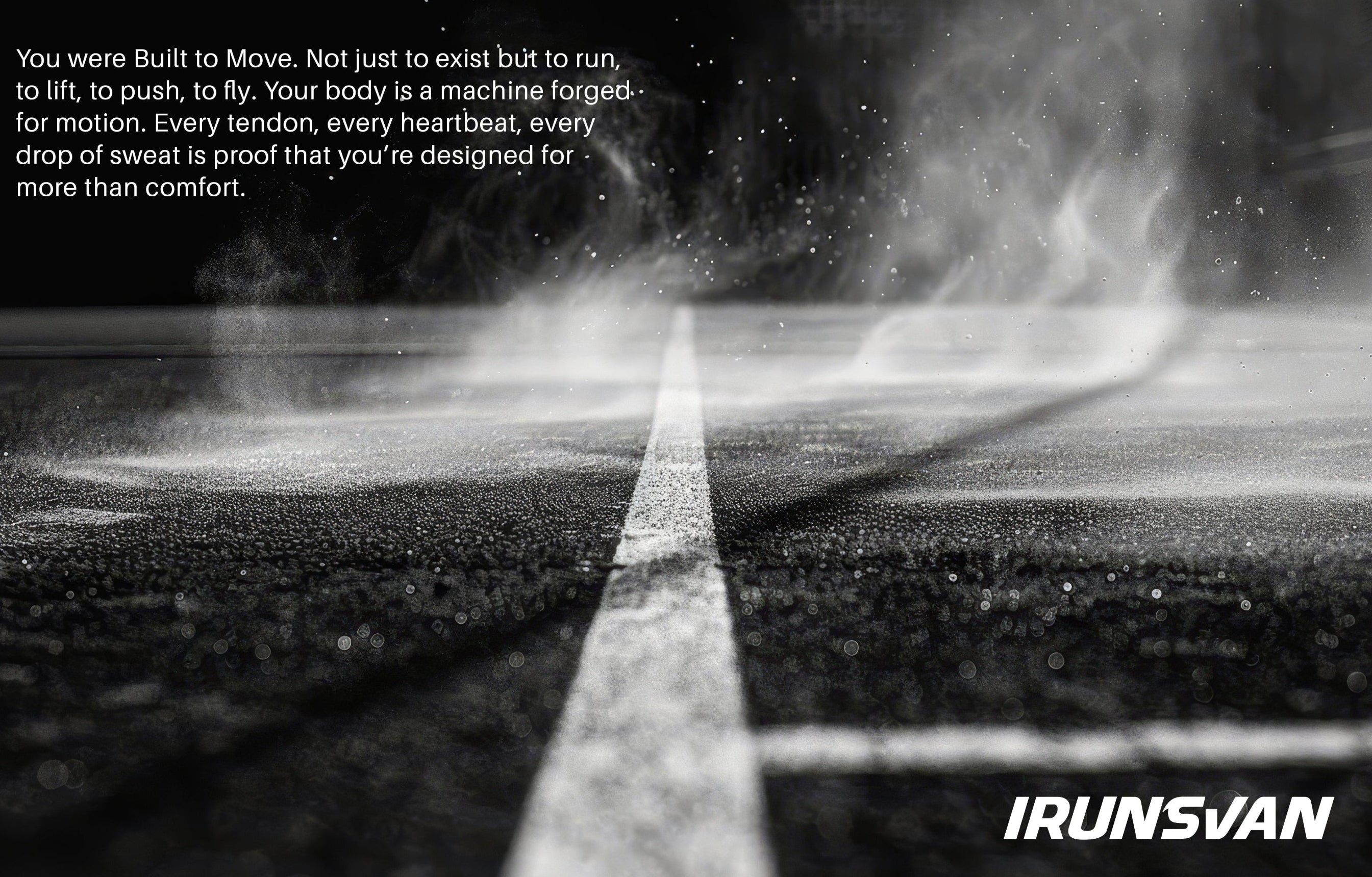 Black and white image of a running track with a motivational quote and 'IRUNSVAN' branding.